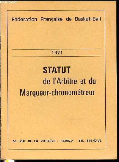 STATUT DE L'ARBITRE ET DU MARQUEUR-CHRONOMETREUR.