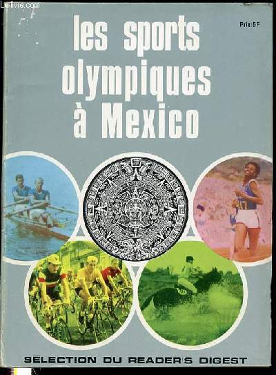 LES SPORTS OLYMPIQUES A MEXICO.