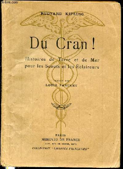 DU CRAN ! HISTOIRES DE TERRE ET DE MER POUR LES SCOUTS ET LES ECLAIREURS - COLLECTION 