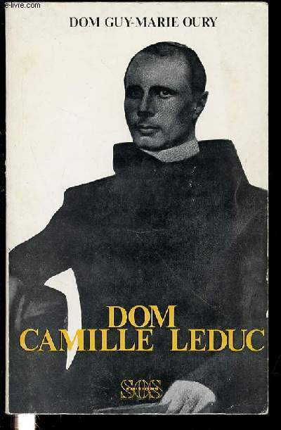 DOM CAMILLE LEDUC (1819-1895) - COLLECTION 