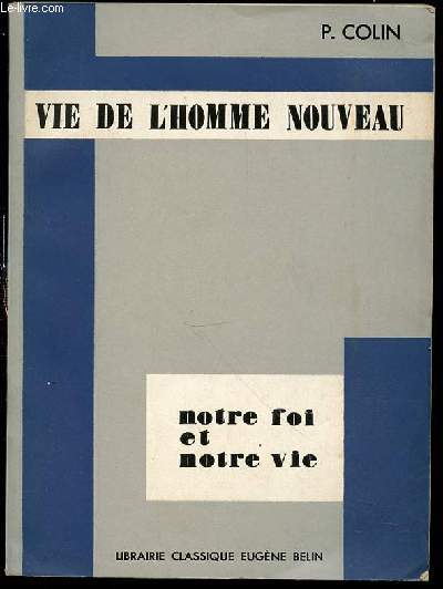 VIE DE L'HOMME NOUVEAU - COLLECTION 