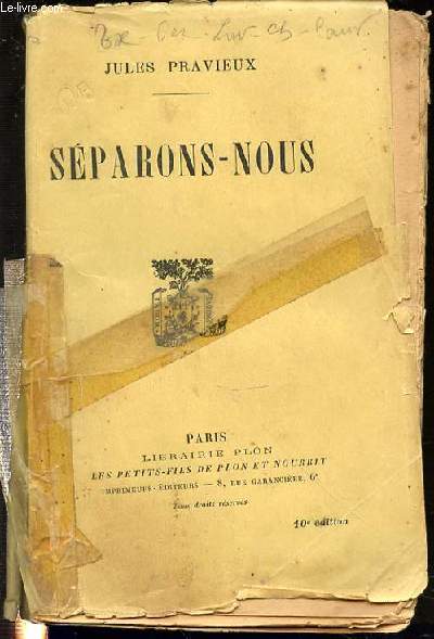 SEPARONS-NOUS : JOURNAL DE L'ABBE BLONDOT.