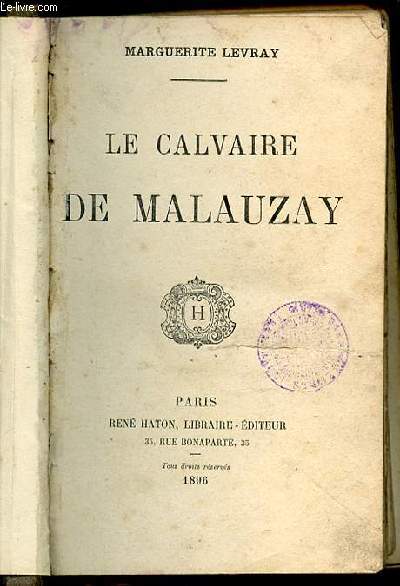 LE CALVAIRE DE MALAUZAY.