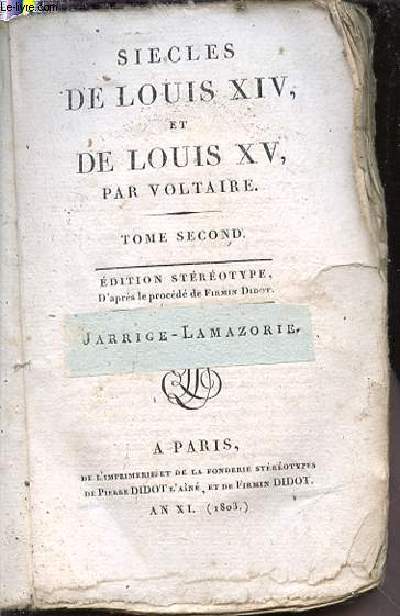 SIECLES DE LOUIS XIV ET DE LOUIS XV - TOME SECOND.