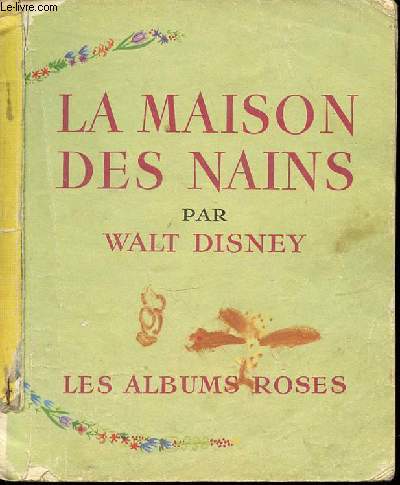 LA MAISON DES NAINS - LES ALBUMS ROSES.