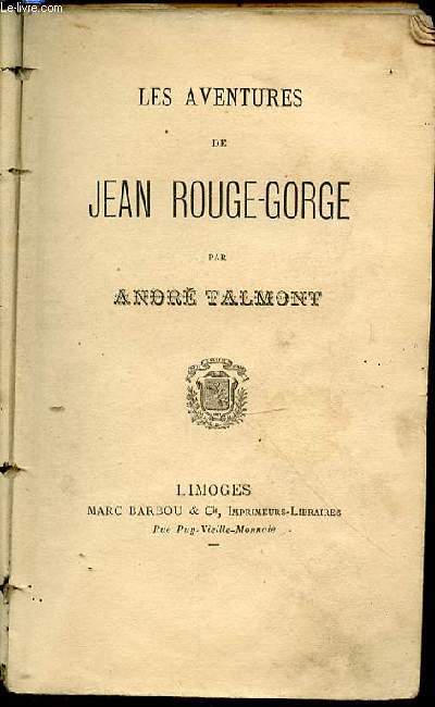 LES AVENTURES DE JEAN ROUGE-GORGE.