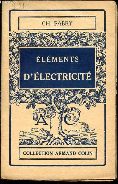 ELEMENTS D'ELECTRICITE - COLLECTION ARMAND COLIN N11.