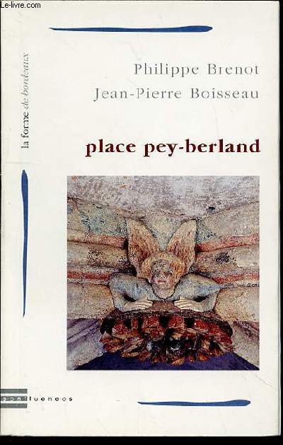 PLACE PEY-BERLAND- COLLECTION 
