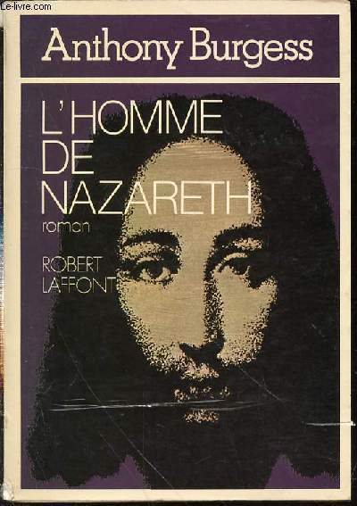 L'HOMME DE NAZARETH - ROMAN.