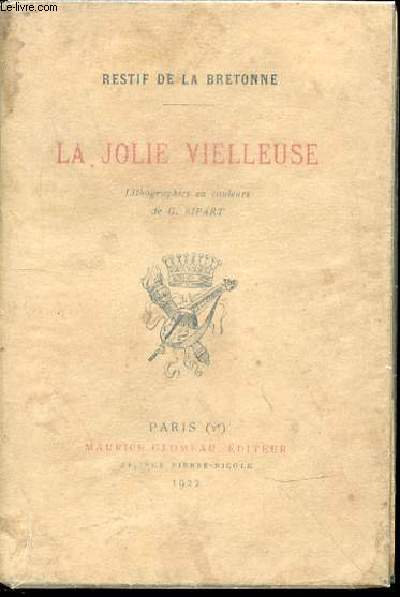 LA JOLIE VIELLEUSE - LITHOGRAPHIES EN COULEURS DE G. RIPART.