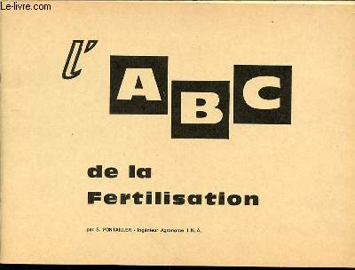 L'ABC DE LA FERTILISATION.