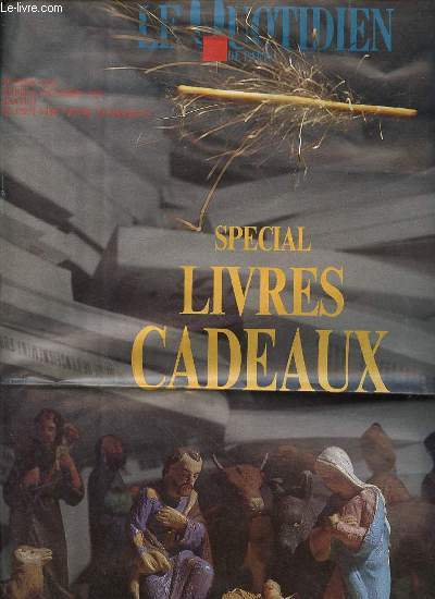 LE QUOTIDIEN DE PARIS N2502 / 8 DECEMBRE 1987 - SPECIAL LIVRES CADEAUX .