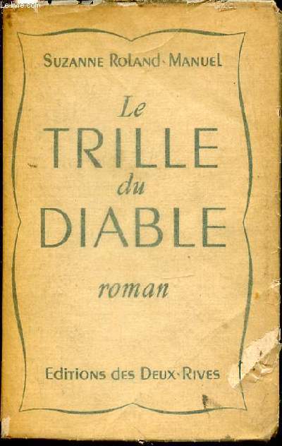 LE TRILLE DU DIABLE - ROMAN.