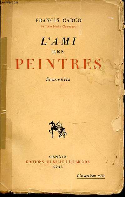 L'AMI DES PEINTRES - SOUVENIRS.