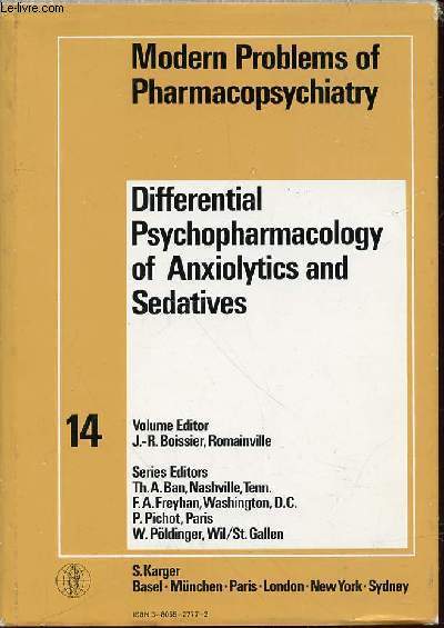 MODERN PROBLEMS OF PHARMACOPSYCHIATRY - VOLUME 14 : DIFFERENTIAL PSYCHOPHARMACOLOGY OF ANXIOLYTICS AND SEDATIVES.