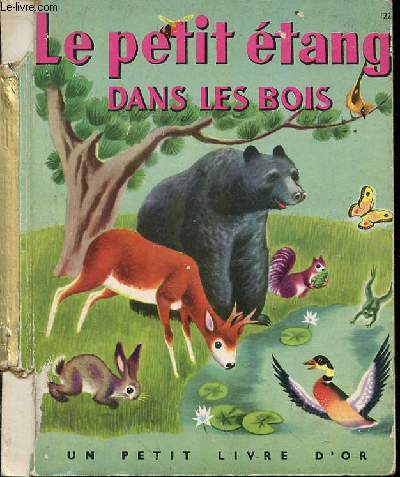 LE PETIT ETANG DANS LES BOIS - ILLUSTRATIONS DE T. GERGELY.