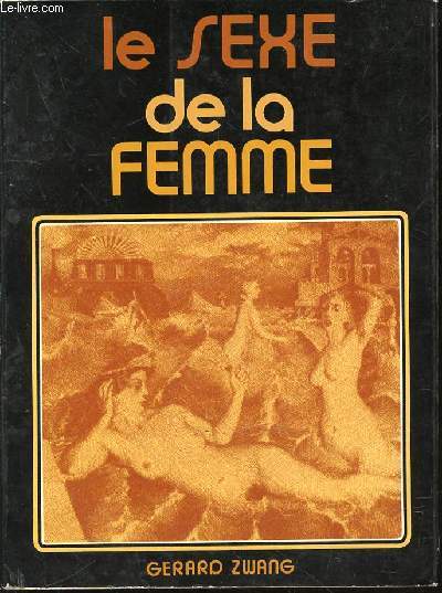 LE SEXE DE LA FEMME.