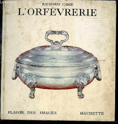 L'ORFEVRERIE - COLLECTION 