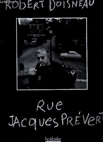 RUE JACQUES PREVERT.