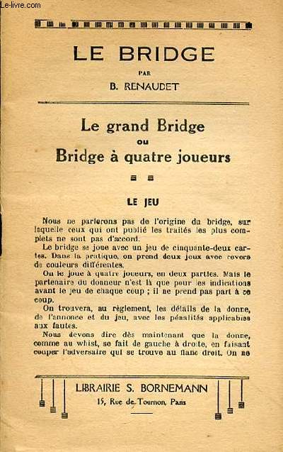 LE BRIDGE - LE JEU
