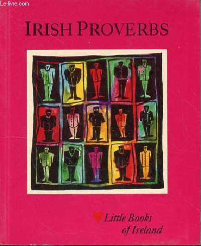 IRISH PROVERBS - LITTLE BOOKS OF IRELAND
