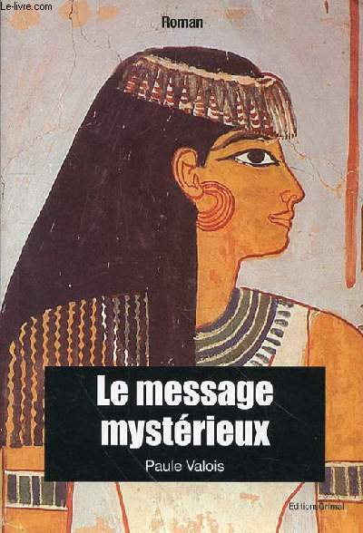 LE MESSAGE MYSTERIEUX