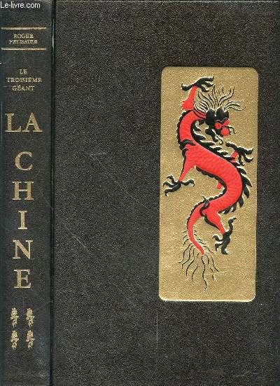 LE TROISIEME GEANT : LA CHINE - TOME IV - LA REPUBLIQUE POPULAIRE DE CHINE (1949-1965) - LA RPUBLIQUE POPULAIRE S'INSTALLE (1949-1953) . La Chine change de visage .  Old China hands  et Rpublique populaire