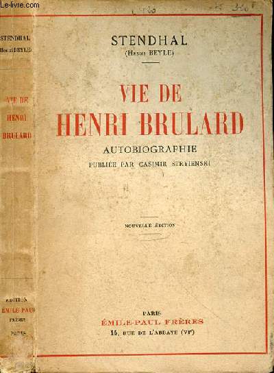 VIE DE HENRI BRULARD