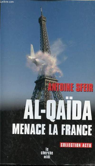 AL-QAIDA MENACE LA FRANCE