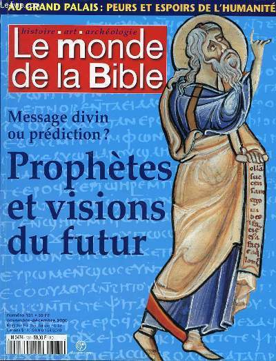 LE MONDE DE LA BIBLE - HISTOIRE-ART - ARCHEOLOGIE - N131 -