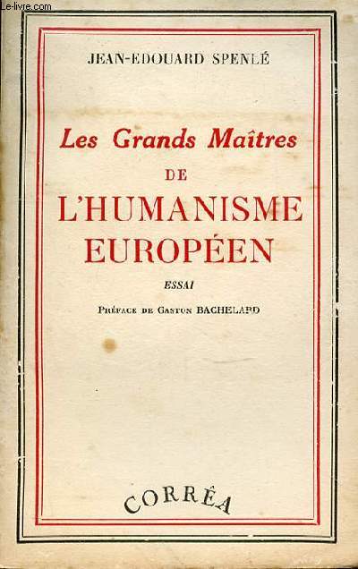 LES GRANDS MAITRES DE L'HUMANISME EUROPEEN