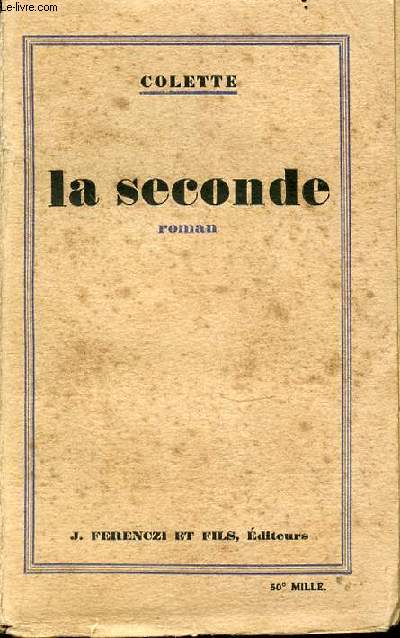 LA SECONDE - 1ERE EDITION