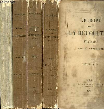 L'EUROPE PENDANT LA REVOLUTION FRANCAISE - 4 tomes en 4 volumes