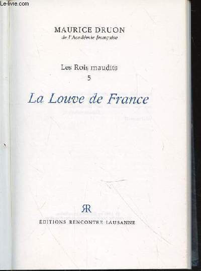 LES ROIS MAUDIT 5 - LA LOUVE DE FRANCE