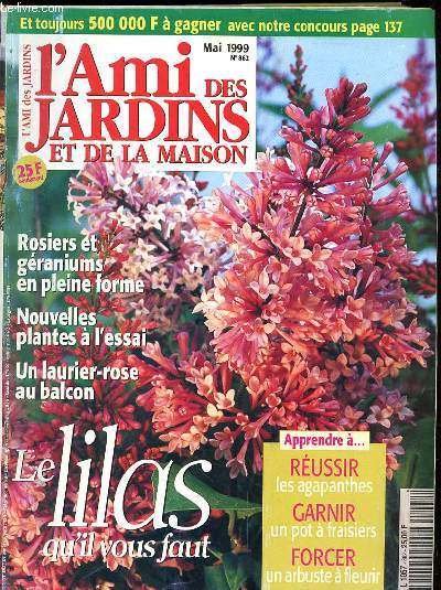 L'AMI DES JARDINS ET DE LA MAISON N862 - MAI 1999