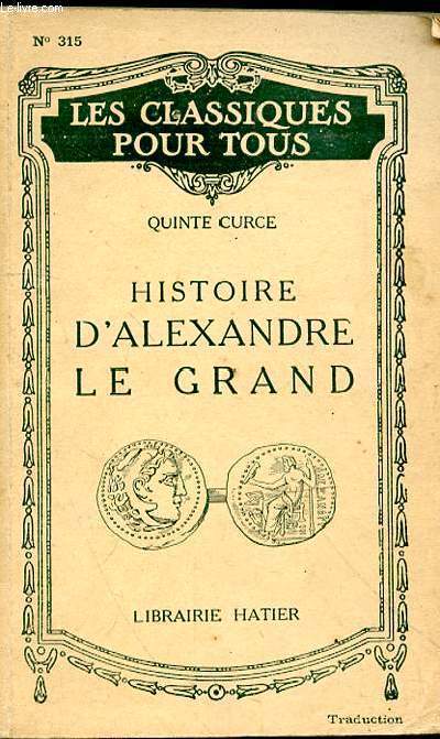 HISTOIRE D'ALEXANDRE LE GRAND - N315