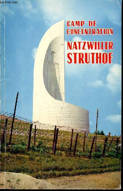 CAMP DE CONCENTRATION NATZWILLER STRUTHOF