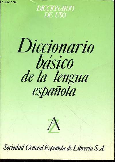 DICCIONARIO BASICO DE LA LENGUA ESPANOLA