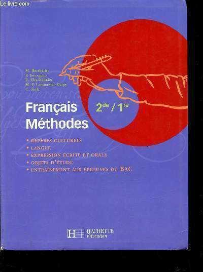 FRANCAIS METHODES 2DE / 1RE