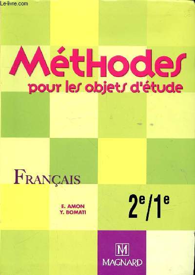 METHODES POUR LES OBJETS D'ETUDE - FRANCAIS 2e/1e