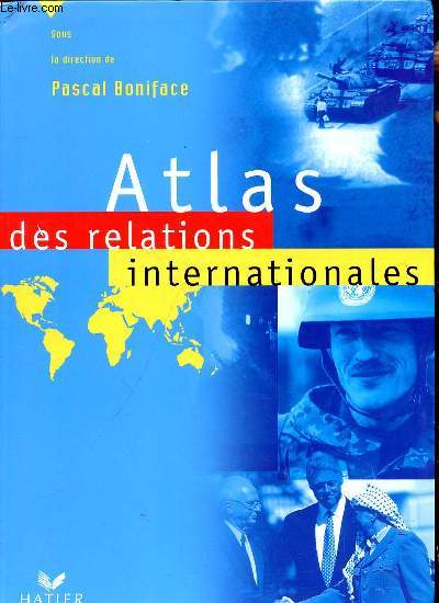 ATLAS DES RELATIONS INTERNATIONALES