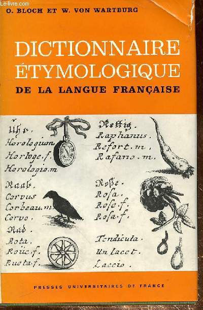 DICTIONNAIRE ETYMOLOGIQUE DE LA LANGUE FRANCAISE