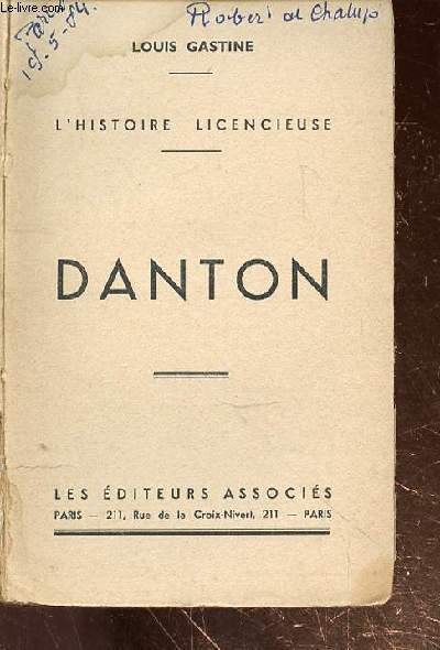 L'HISTOIRE LICENCIEUSE -DANTON