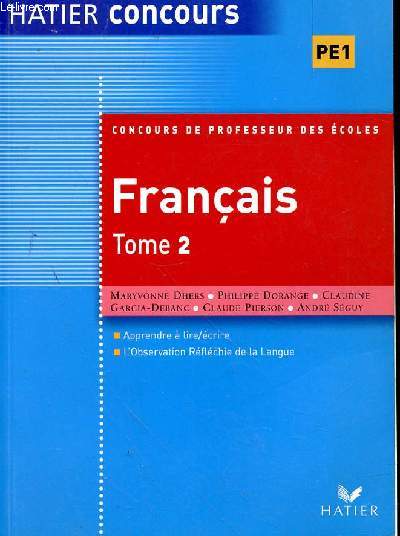 FRANCAIS TOME 2 -PE1- CONCOURS DE PROFESSEUR DES ECOLES