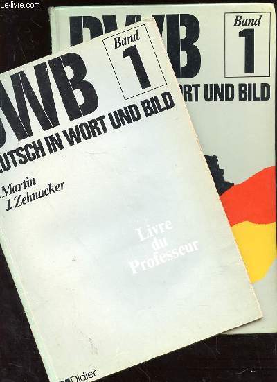 DWB DEUTSCH IN WORT UND BILD - BAND 1 + LIVRE DU PROFESSEUR (broch)