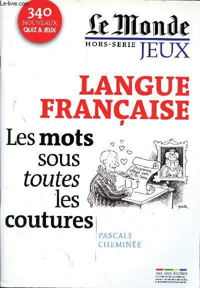 LANGUE FRANCAISE - LES MOTS SOUS TOUTES LES COUTURES