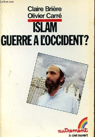 ISLAM GUERRE A L'OCCIDENT