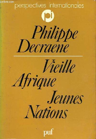 VIEILLE AFRIQUE JEUNES NATIONS