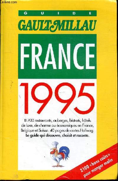 GUIDE GAULTMILLAU FRANCE 1995