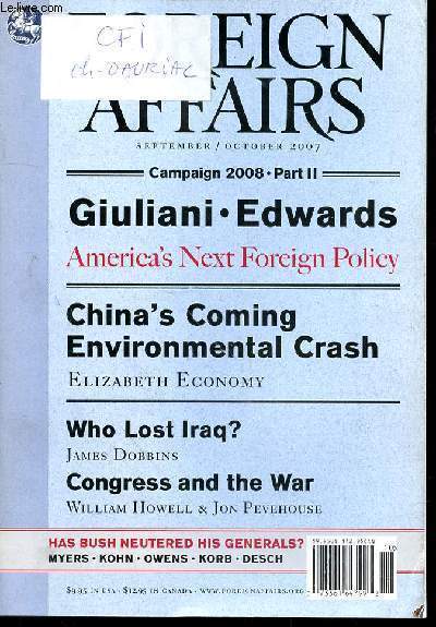 FOREIGN AFFAIRS - N5 - VOLUME 26 - SEPTEMBER/OCTOBER - 2007 - CAMPAGN 2008 - PART II - GUILIANI EDWARDS -